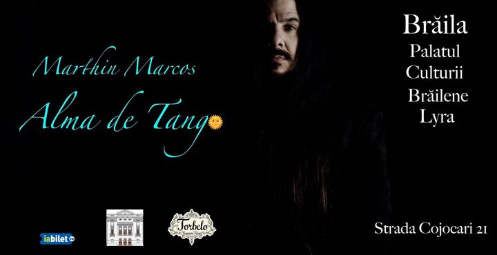 Braila: Alma de Tango - Marthin Marcos (Argentina)
