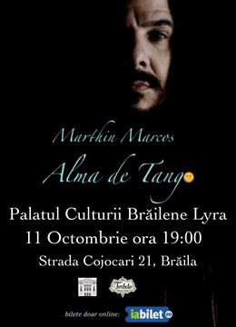 Braila: Alma de Tango - Marthin Marcos (Argentina)