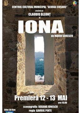 Bistriţa: Premiera Spectacolului de Teatru IONA - Reprezentatia I