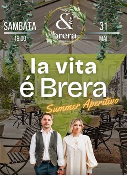 La Vita e Brera • Summer Aperitivo • Special Guest: Soul Serenade