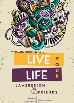 Jam Session & Friends | Live Your Life