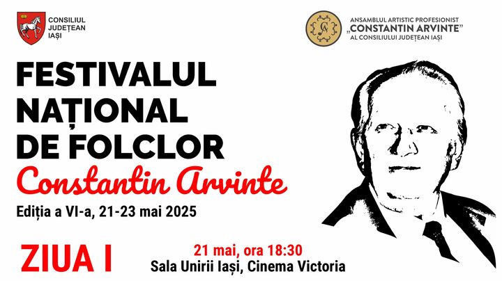 Iasi: Festivalul Național de Folclor „Constantin Arvinte” - ziua 1