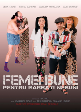 Sibiu: Femei bune pentru barbati nebuni