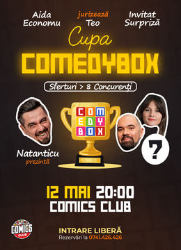 CUPA COMEDYBOX - Sferturi - Prezentator: Natanticu, Jurati: Teo, Aida Economu si invitat surpriza la ComicsClub!