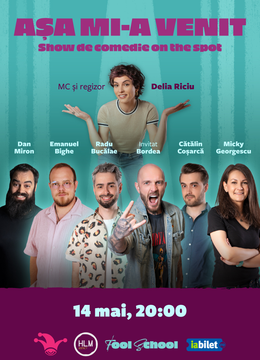 The Fool: Așa mi-a venit! | Show de comedie on the spot