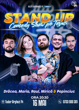 Stand up Comedy cu Drăcea, Maria Popovici, Raul Gheba, Mirică & Popinciuc la Terasa Club 99 TNB