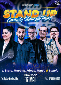 Stand up Comedy cu Ioana State, Mocanu, Frîncu, Mincu & Banciu la Terasa Club 99 TNB