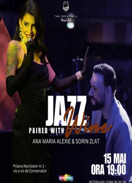 Ana Maria Alexie & Sorin Zlat | Jazz Paired with Wine