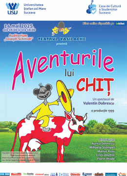 Suceava: Aventurile lui chit