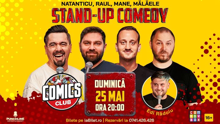 Stand-up cu Natanticu, Mane Voicu, Raul, Dan Birtas și Edi Rădoiu la ComicsClub!