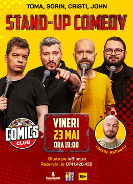 Stand-up cu Cristi, Toma, Sorin și John la ComicsClub!