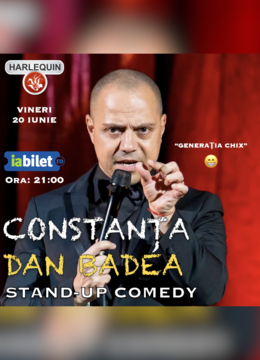 Mamaia: Stand-up Comedy cu Dan Badea
