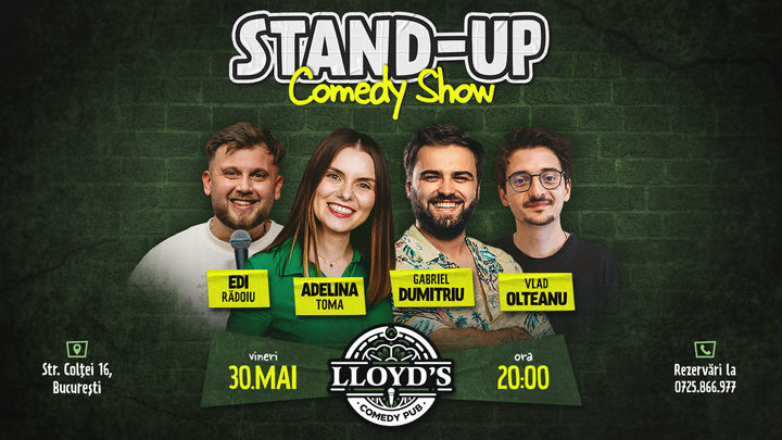 Stand-up Comedy cu Adelina Toma, Edi Rădoiu, Gabriel Dumitriu & Vlad Olteanu