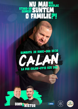 Călan: „Nu mai suntem o FAMILIE?!” Show nostalgic de stand-up cu Nae Nicolae