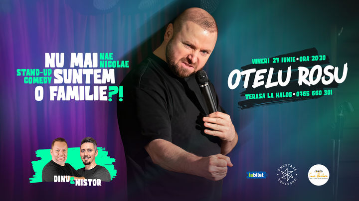 Oțelu Roșu: „Nu mai suntem o FAMILIE?!” Show nostalgic de stand-up cu Nae Nicolae