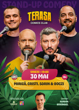 Stand-up cu Cristi, Sorin, Mirică și Bogzi pe Terasa ComicsClub!