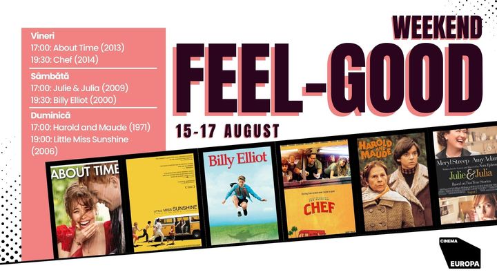 Feel-Good Weekend – 6 filme care-ți repară starea, fără pastile