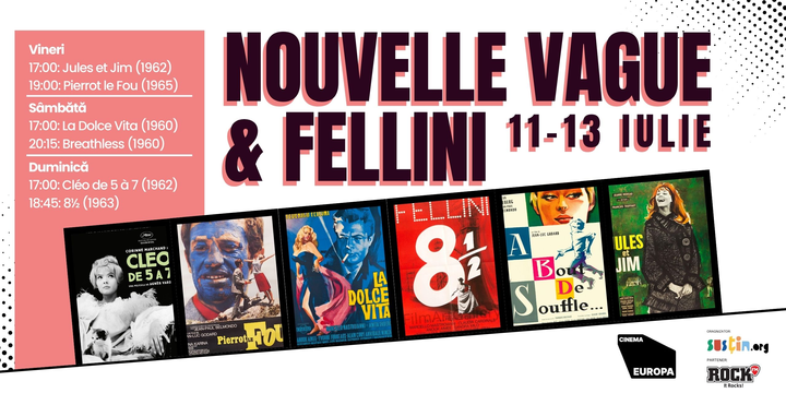 Nouvelle Vague & Fellini – Weekendul visătorilor cu gust
