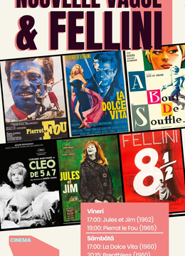 Nouvelle Vague & Fellini – Weekendul visătorilor cu gust
