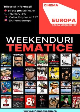 Weekend la Cinema Europa