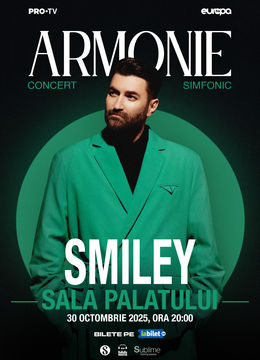 SMILEY @ SALA PALATULUI - “ARMONIE”