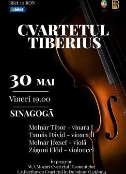 Bistrita: Concert Cameral cu Cvartetul Tiberius