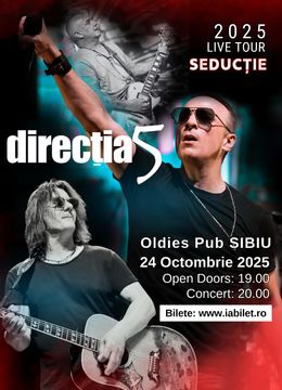 Sibiu: Direcția 5 - Seductie Live Tour 2025
