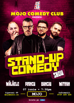 Stand-Up Comedy cu Mincu, Mitran, Banciu, Malaele