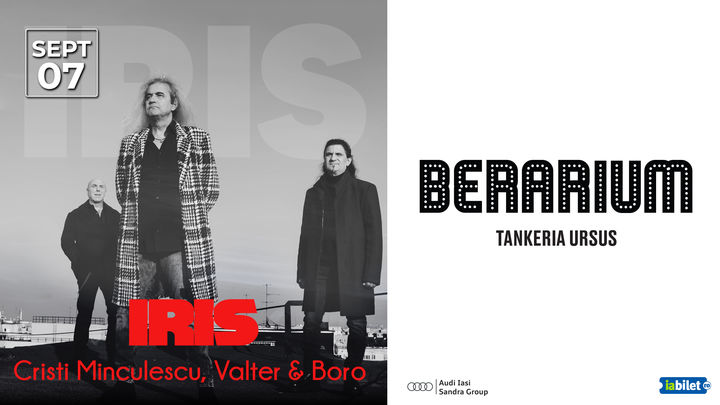 Iași: Concert IRIS - Cristi Minculescu, Valter, Boro