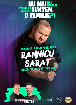 Râmnicu Sărat: „Nu mai suntem o Familie?!” Show nostalgic de stand-up cu Nae Nicolae