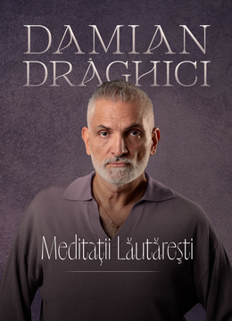 Targoviste: Damian Drăghici - Meditații Lăutărești