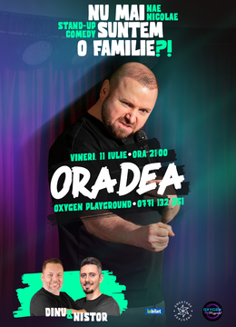 Oradea: „Nu mai suntem o FAMILIE?!” Show nostalgic de stand-up cu Nae Nicolae