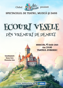 Arta Jucăușă: Ecouri vesele din vremuri de demult - spectacol de teatru, muzică și dans