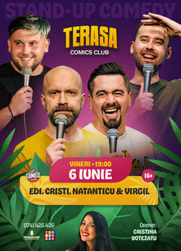 Stand-up cu Cristi, Natanticu, Virgil și Edi pe Terasa ComicsClub!