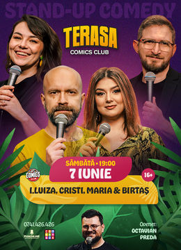 Stand-up cu Cristi, Maria, Ioana Luiza și Dan Birtaș pe Terasa ComicsClub!