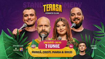 Stand-up cu Cristi, Maria, Mirică și Bogzi pe Terasa ComicsClub!