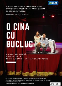 Seara de teatru – O cina cu bucluc