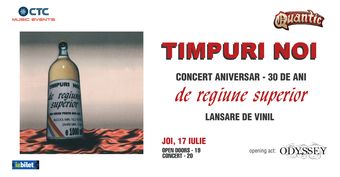 Concert Timpuri Noi - Lansare de vinyl si Concert aniversar (30 de ani de la 