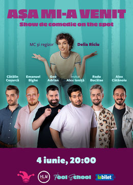 The Fool: Așa mi-a venit! | Show de comedie on the spot