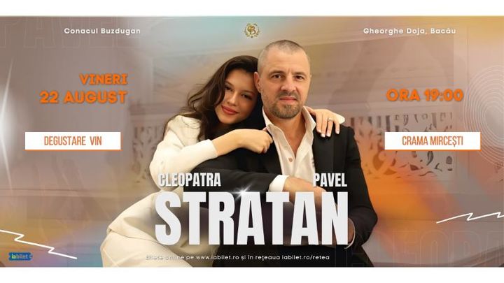 Bacau: Pavel și Cleopatra Stratan