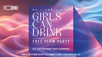 Girls Can Drink: Free Flow Party at FORM Space