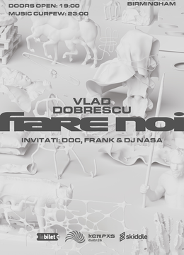 Birmingham: Vlad Dobrescu – Lansare album “Fiare Noi” invitati  DOC, Frank și DJ Nasa