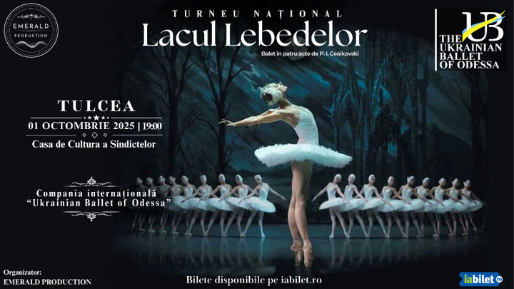 Tulcea: "Lacul Lebedelor" (Balet in 4 acte)