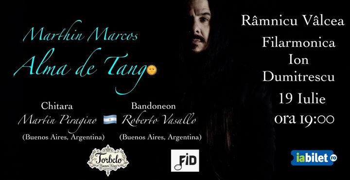 Râmnicu Vâlcea: Alma de Tango - Marthin Marcos (Argentina)