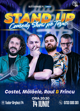 Stand up Comedy cu Costel, Mălăele, Raul Gheba & Frîncu la Terasa TNB