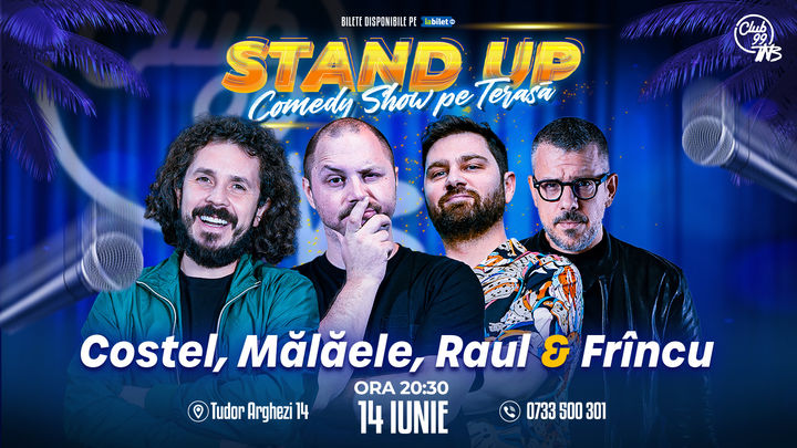 Stand up Comedy cu Costel, Mălăele, Raul Gheba & Frîncu la Terasa TNB