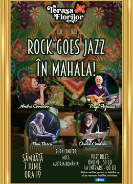 Rock Goes Jazz ...în Mahala!