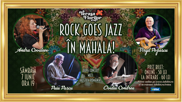 Rock Goes Jazz ...în Mahala!