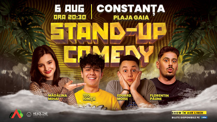 Constanta: Stand-Up Comedy pe terasă cu Mădălina Mihai, Florentin Păune, Eduard Moise și Teo Ioniță