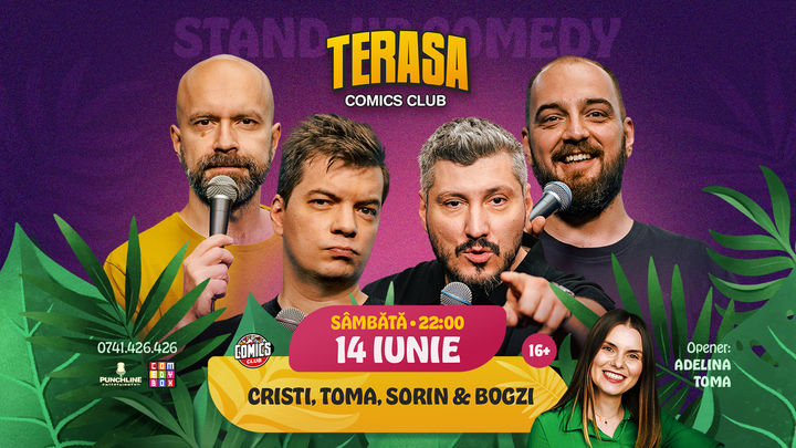 Stand-up cu Cristi, Toma, Sorin și Bogzi pe Terasa ComicsClub!
